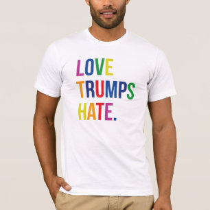T-shirt GLBT Love Trump Hate