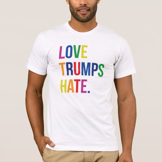 T-shirt GLBT Love Trump Hate (Devant)