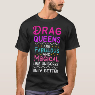 T-shirt Glisser un cadeau Queen pour Drag Performer Drag Q