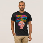 T-shirt Glitch Alien Tech Difficulties Tee — Funny Geek Sh (Devant entier)