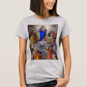 T-shirt gloire à Notre-Dame, Aide des chrétiens