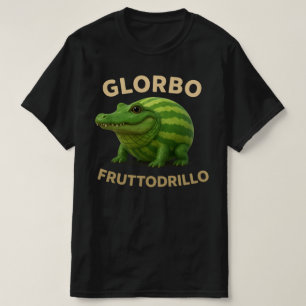 T-shirt Glorbo Fruttodrillo – Mème italien Brainrot