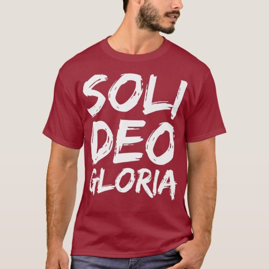 T-shirt Glory to God Alone Quote Reformation Gift Soli (Devant)