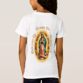 T-Shirt Glory To Our Lady Of Guadalupe (Dos)