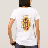 T-shirt Glory To Our Lady Of Guadalupe (Dos)