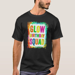 T-shirt Glow Birthday Squad Glow Party Retro 80s Group Par