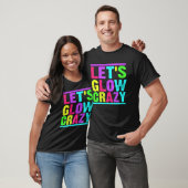 T-shirt Glow Party Faisons la fête (Unisexe)