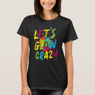 T-shirt Glow Party Squad Llow Crazy 80s Retro Costum