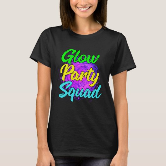 T-shirt Glow Party Squad Party Cute Paint Splatter Tee (Devant)