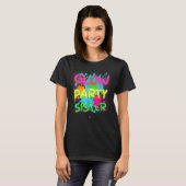 T-shirt Glow Party Squad Sister Paint Splatter Glow Party (Devant entier)