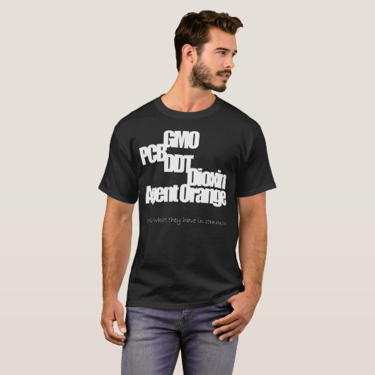 T-shirt GMO, carte PCB, DDT, dioxine, Agent Orange (3) (Devant entier)