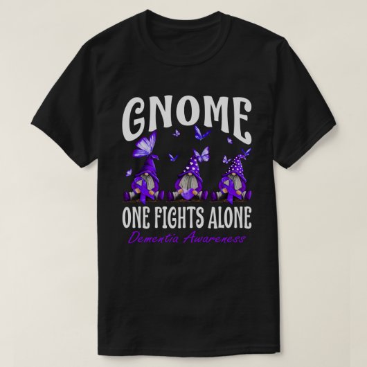 T-shirt Gnome One Fights Alone Dementia Awareness (Design devant)