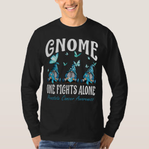T-shirt Gnome One lutte seule contre le cancer de la prost