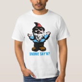 T-shirt Gnome Say'n (Devant)