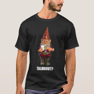 T-shirt Gnome Talmbout ? (Chemise foncée)