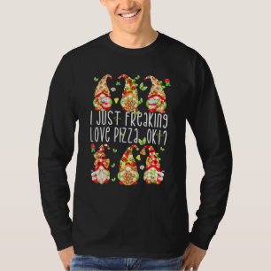 T-shirt Gnomes À propos de la pizza - Je viens juste de fr