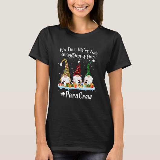 T-shirt Gnomes Christmas Light I'm Fine Everything Is Fine (Devant)