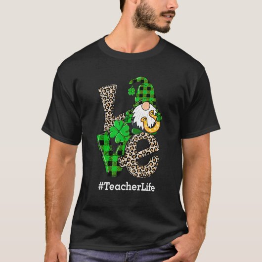 T-shirt Gnomes Enseignant Vie Saint Patrick's Day Love Leo (Devant)