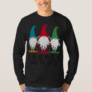 T-shirt Gnomes M'A Fait Le Faire Nordic Père Noël Gnome Fu