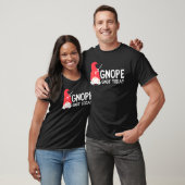 T-shirt Gnope Gnot Today  Gnome For Lazy People (Unisexe)