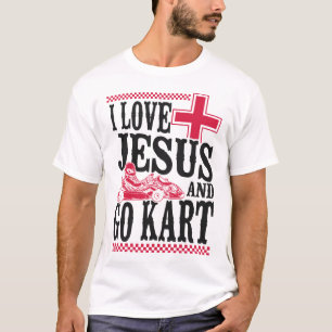 T-shirt Go Kart I Love Jesus Et Go Kart Jesus Faith