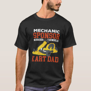 T-shirt Go Kart Papa Mécanicien Commanditaire Gestionnaire