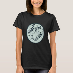 T-shirt Go Scuba Plongée - Plaisir Sous-Marine Plongeur