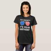 T-shirt Go Shorty C'est ton anniversaire Lunettes de solei (Devant entier)