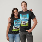 T-shirt Go Travel, Visit mère natures Wilderness RV. (Unisexe)