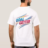 T-Shirt "Goal Getter" - Libérez Votre Ambition ! (Dos)