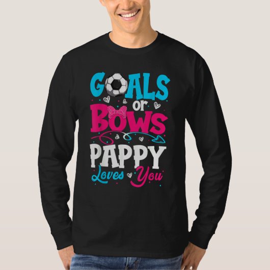 T-shirt Goals Or Bow Keeper Of Gender Pappy Loves You Reve (Devant)