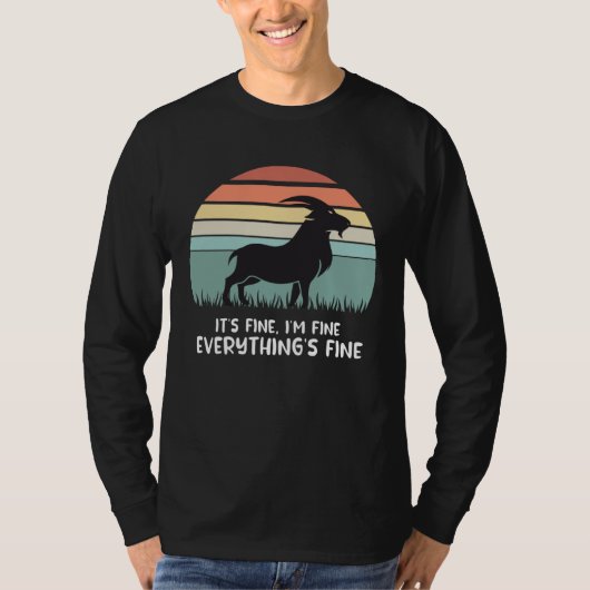 T-shirt goat it s fine i m fine everything is fine (Devant)