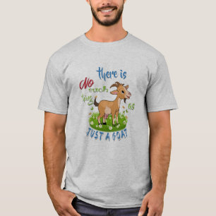 T-shirt GOAT Lover   Just a Goat GetYerGoat™