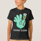 T-shirt Gobble Gobble Funny Turkey Glove Thanksgiving Nurs (Devant)