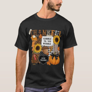 T-shirt Gobble Jusqu'à Ce Que Vous Chancelliez Patchwork d