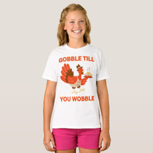 T-shirt GOBBLE JUSQU'À CE QUE VOUS VOYEZ drôle action de g