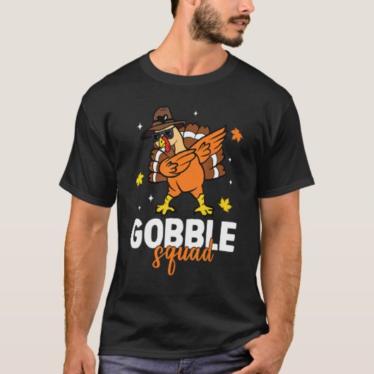 T-shirt Gobble Squad Dabbing Turkey Autumn Fall Thanksgivi (Devant)