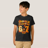 T-shirt Gobble Till You 67 Thanksgiving Brainrot Meme Six  (Devant entier)