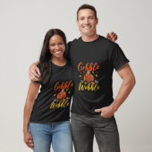 T-shirt Gobble Till you Wobble Funky Thanksgiving Family M (Unisexe)