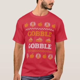 T-shirt Gobble Turkey Meal Ugly Christmas Sweater Funny