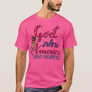 T-shirt God Bless American Bus Driver Premium