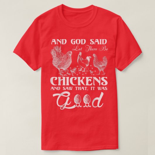 T-shirt God Chicken and Me Funnyfor chicken lovers (Design devant)