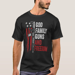 T-shirt God Family Guns Freedom Ar15 Pro Gun Américain Us