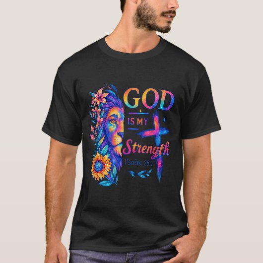 T-shirt God Is My Strength Psalm 28_7 Lion Tee  (Devant)