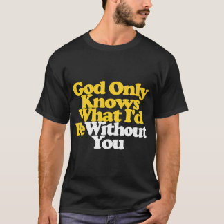 T-shirt God Only Knows Beach Boys Lyrics Pet Sons
