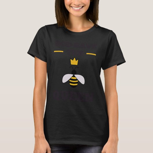 T-shirt God Save The Queen Funny Pun Bee Lover Beekeeper C (Devant)