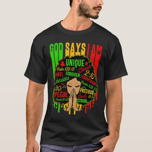 T-shirt God Say I Am Powerful Black Melanin History Month (Devant)