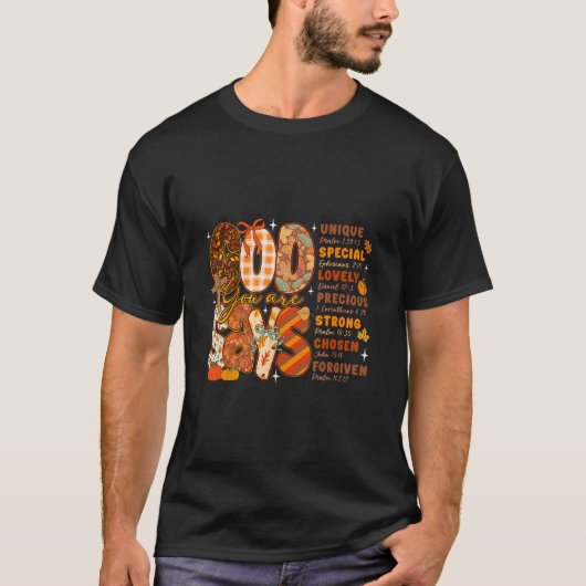 T-shirt God Says You Are Fall Vibes Autumn Religious Chris (Devant)