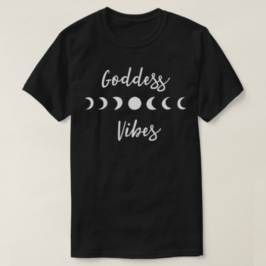 T-shirt Goddess Vibes lune phase magique sorcière spiritue (Design devant)