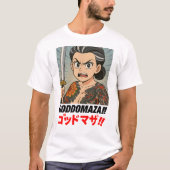 T-SHIRT GODDOMAZA ! ! ! ! (Devant)